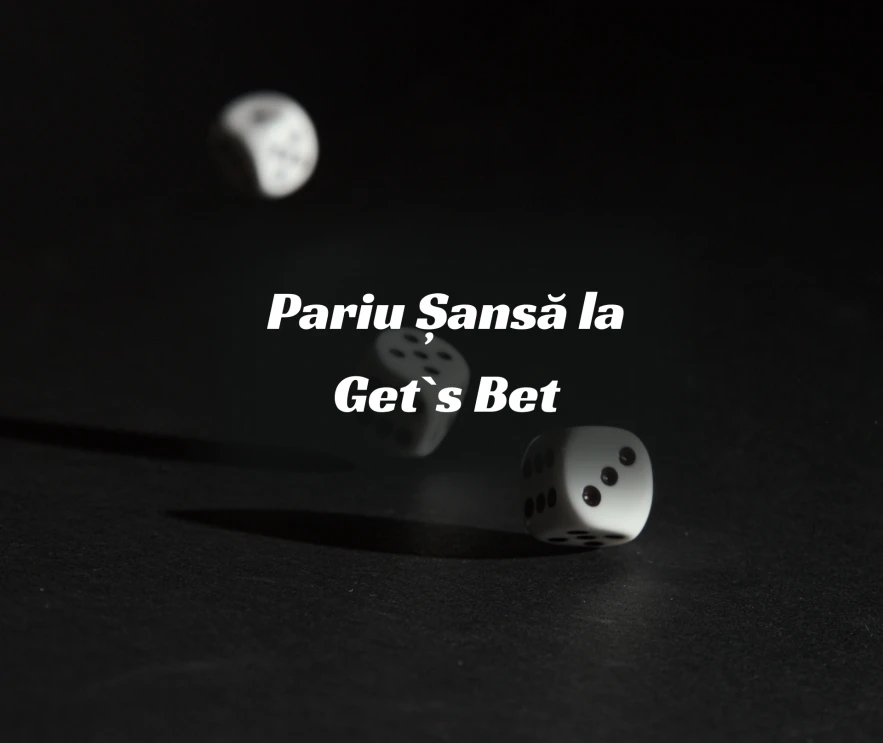 Pariu Șansă la Get`s Bet – Cum se calculează? Pariu Șansă la Get`s Bet – Cum se calculează?