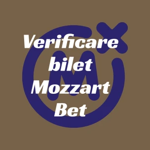 Verificare bilet Mozzart Bet 2024 - Ghid complet